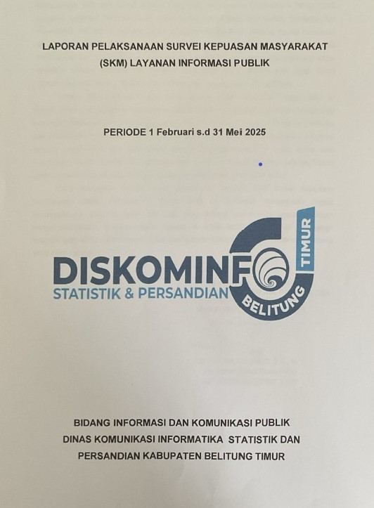 Laporan Pelaksanaan Survey Kepuasan Masyarakat (SKM) Layanan Informasi Publik Periode 1 Februari-31 Mei 2025